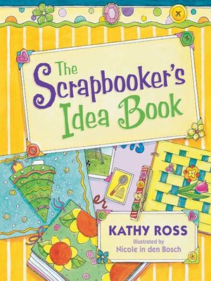 cover image of The Scrapbooker's Idea Book